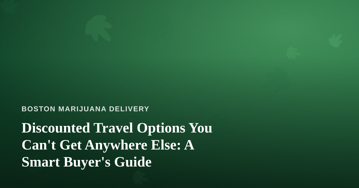 Discounted Travel Options You Can’t Get Anywhere Else: A Smart Buyer’s Guide